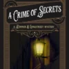 A Crime of Secrets