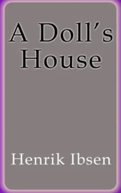 A Doll´s House