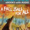 A Fall Ball for All