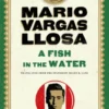 A Fish in the Water