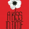 A Kiss in Time