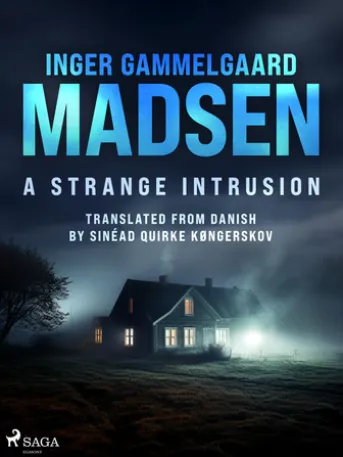 A Strange Intrusion