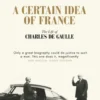 A Certain Idea of France