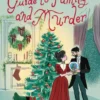 A Christmas Guide to Family and Murder