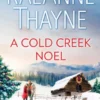 A Cold Creek Noel & A Very Crimson Christmas