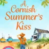 A Cornish Summer's Kiss