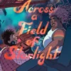 Across a Field of Starlight
