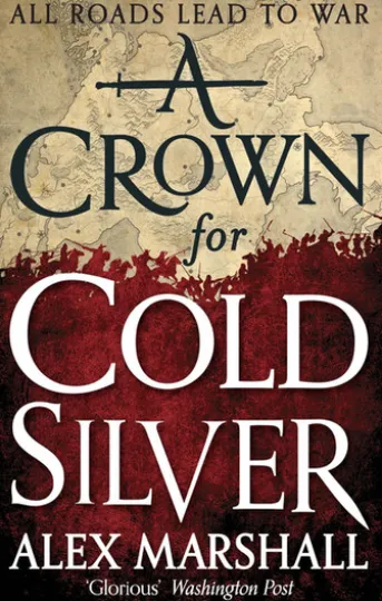 A Crown for Cold Silver