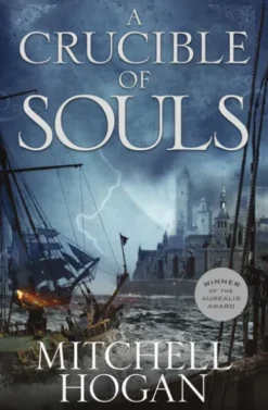 A Crucible of Souls