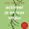 Activeer je nervus vagus
