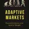 Adaptive Markets
