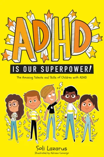 ADHD Is Our Superpower
