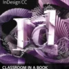 Adobe InDesign CC Classroom in a Book