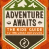 Adventure Awaits