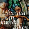 Advocaat van kwade zaken