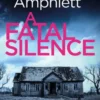 A Fatal Silence