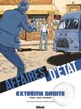 Affaires d'Etat - Extrême Droite - Tome 02