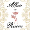 Affair of Poisons, An