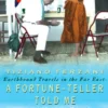 A Fortune-Teller Told Me