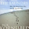 After The Ecstasy, The Laundry