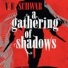 A Gathering of Shadows