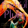 A Girl Named Faithful Plum