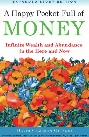 A Happy Pocket Full of Money, Expanded Study Edition