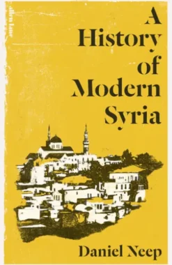 A History of Modern Syria