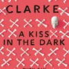 A Kiss in the Dark