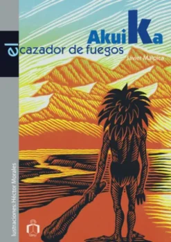 Akuika, el cazador de fuegos