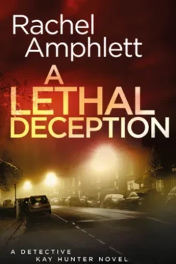 A Lethal Deception
