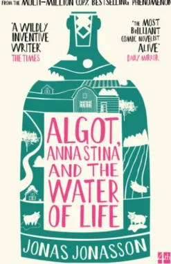 Algot, Anna Stina and the Water of Life