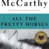 All the Pretty Horses
