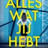 Alles wat jij hebt