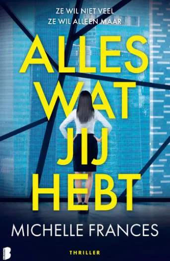 Alles wat jij hebt