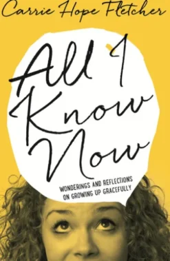All I Know Now