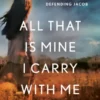 All That Is Mine I Carry With Me