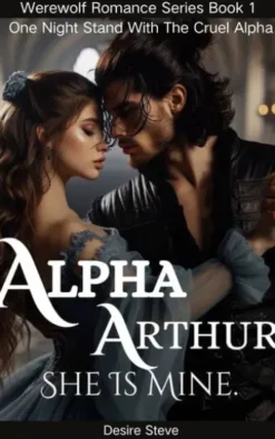Alpha Arthur, She Is Mine