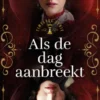 Als de dag aanbreekt