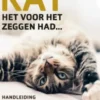 Als de kat het voor het zeggen had