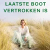 Als de laatste boot vertrokken is