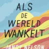 Als de wereld wankelt