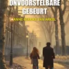 Als het onvoorstelbare gebeurt