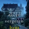 Als je vergeten bent (Een Finn Wright FBI Mysterie—Boek Tien)
