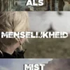 Als menselijkheid mist