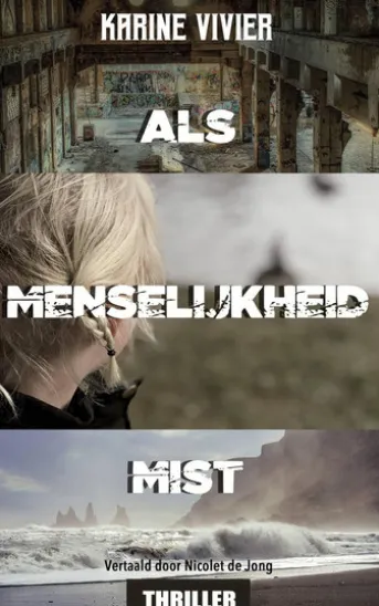 Als menselijkheid mist