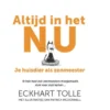 Altijd in het nu