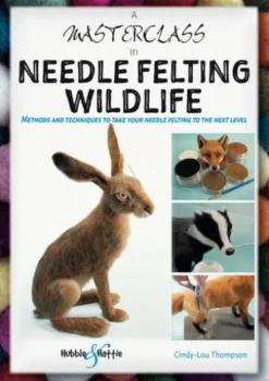 A Masterclass in Needle Felting Wildlife