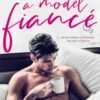 A Model Fiancé