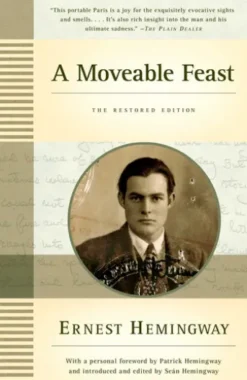 A Moveable Feast: The Restored Edition